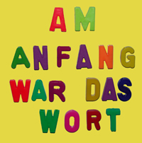 Am Anfang war das Wort
