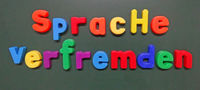 Sprache verfremden